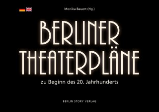 Buch Cover Berliner Theaterpläne zu Beginn des 20 Jahrhunderts