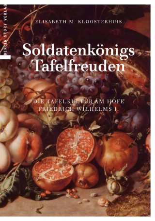 Buch Cover Soldatenkönigs Tafelfreuden