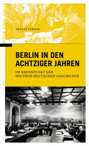 Buch Cover Berlin in den achtziger Jahren