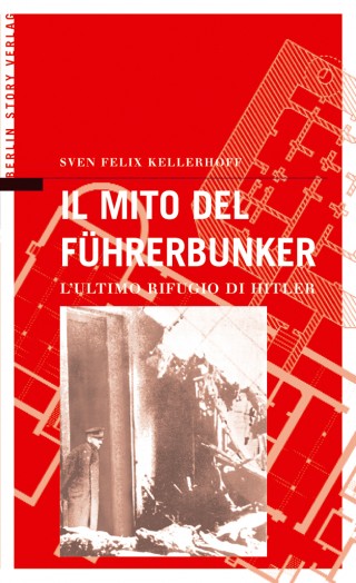 Buch Cover Il Mito del Führerbunker