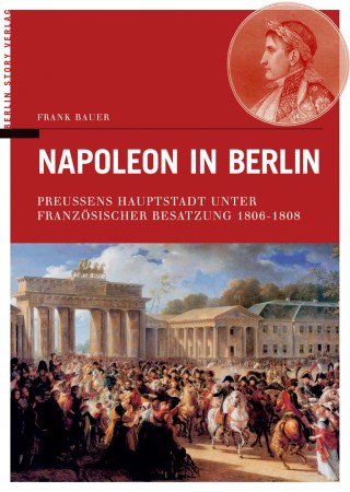 Buch Cover Napoleon in Berlin