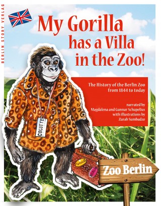 Buch Cover My Gorilla has a Villa in the Zoo